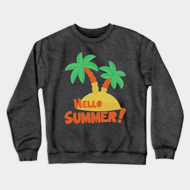 Hello Summer Crewneck Sweatshirt by Edy